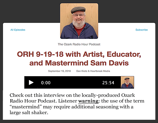 Sam Davis Interview on Ozark Radio Hour Podcast September 19, 2018